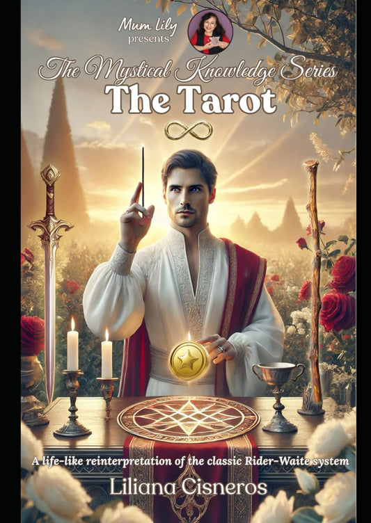 The Tarot: A life-like reinterpretation of the classic Rider-Waite system