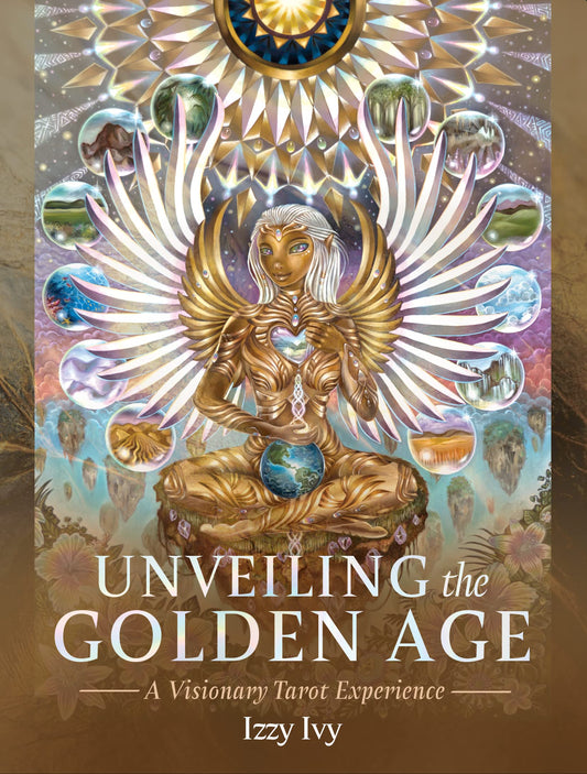 Unveiling The Golden Age (Deluxe Tarot Set): A Visionary Tarot Experience Deluxe Tarot Set